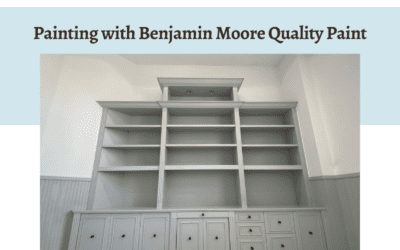 Painting with Benjamin Moore Quality Paint